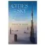 Cities in the sky: the quest to build the world's tallest skyscrapers Scribner books co Sklep on-line