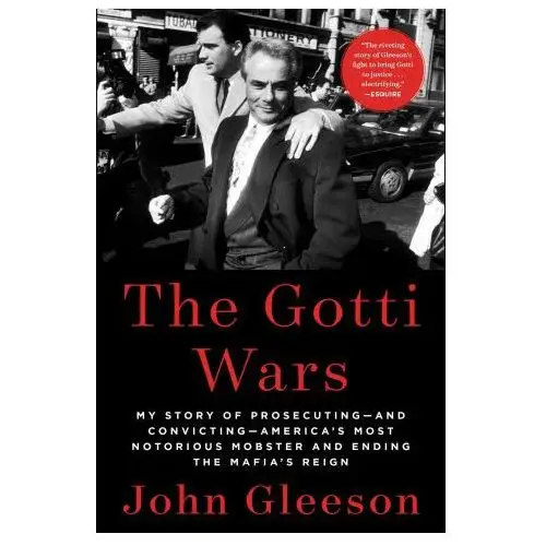 Scribner books co The gotti wars: taking down america's most notorious mobster