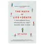 The math of life and death: 7 mathematical principles that shape our lives Scribner books co Sklep on-line