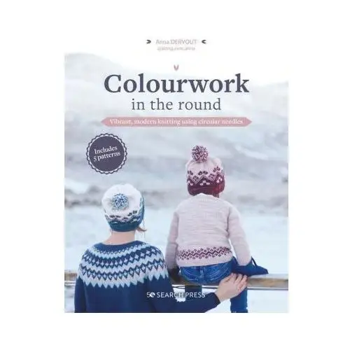 Search pr Colourwork in the round: 24 festive projects using easy knotting techniques