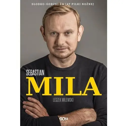 Sebastian Mila. Autobiografia