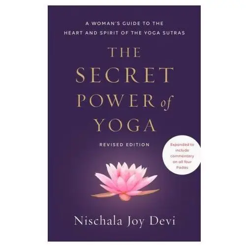 Secret Power of Yoga, Revised Edition