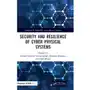 Security and Resilience of Cyber Physical Systems Meyers, Marc Andre; Chawla, Krishan Kumar Sklep on-line