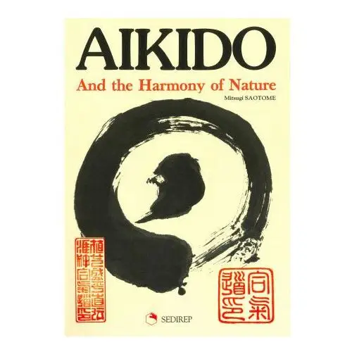 Sedirep Aikido and the harmony of nature