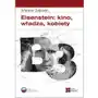 Eisenstein: kino, władza, kobiety, AZ#8D6364E3EB/DL-ebwm/pdf Sklep on-line