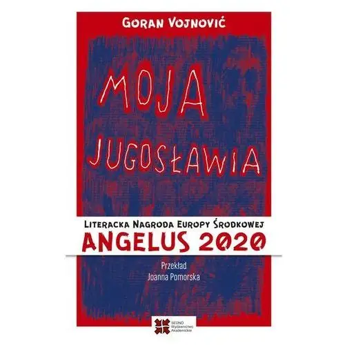 Sedno Moja jugosławia - goran vojnović