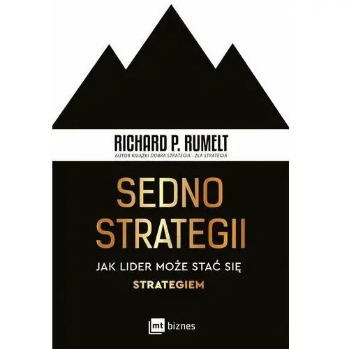 Sedno strategii. Jak lider może stać się strategiem - ebook MOBI