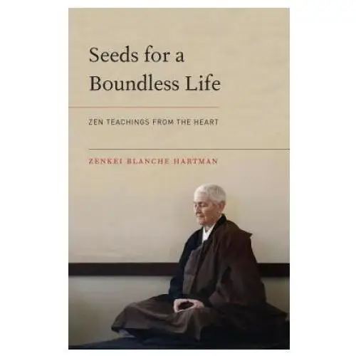 Seeds for a boundless life Shambhala publications inc