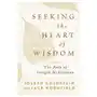 Seeking the Heart of Wisdom: The Path of Insight Meditation Sklep on-line