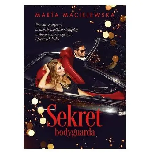 Sekret bodyguarda Marta Maciejewska