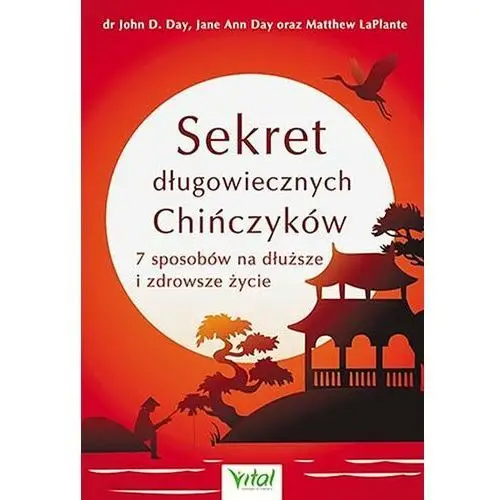 Sekret długowiecznych Chińczyków. 7 sposobów na dłuższe i zdrowsze życie