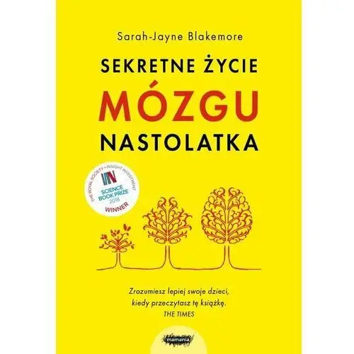 Sekretne życie mózgu nastolatka