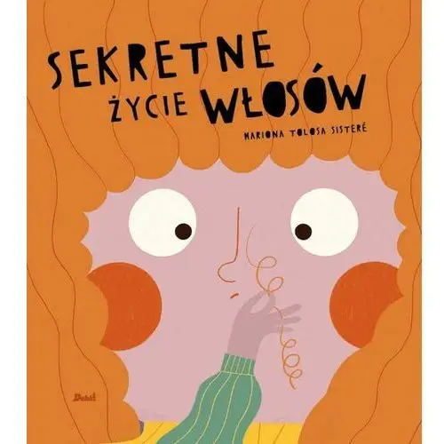 Sekretne życie włosów