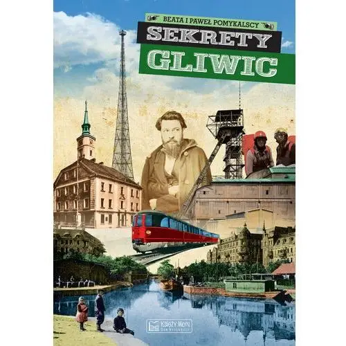 Sekrety Gliwic