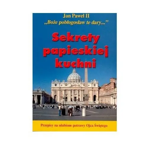 Sekrety Papieskiej Kuchni