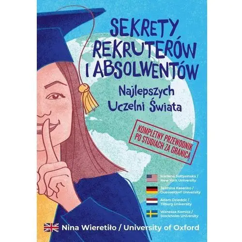 Sekrety Rekruterów i Absolwentów Najlepszych Uczelni Świata