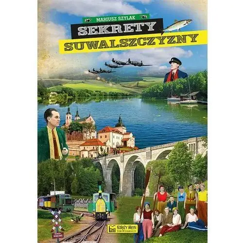 Sekrety Suwalszczyzny