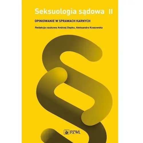 Seksuologia sądowa tom 2