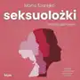 Seksuolożki. Sekrety gabinetów Sklep on-line