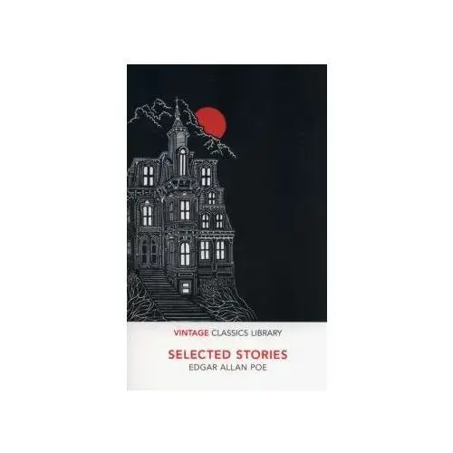 Selected Stories. Vintage Classics Library