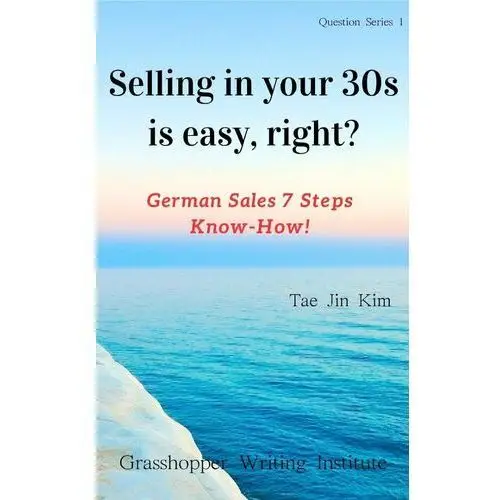 Selling in your 30s is easy, right?