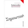 Semeiotike Studia z zakresu semanalizy - Jeśli zamówisz do 14:00, wyślemy tego samego dnia Sklep on-line