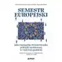 Semestr europejski jako narzędzie kształtowania polityki społecznej w Unii Europejskiej Sklep on-line