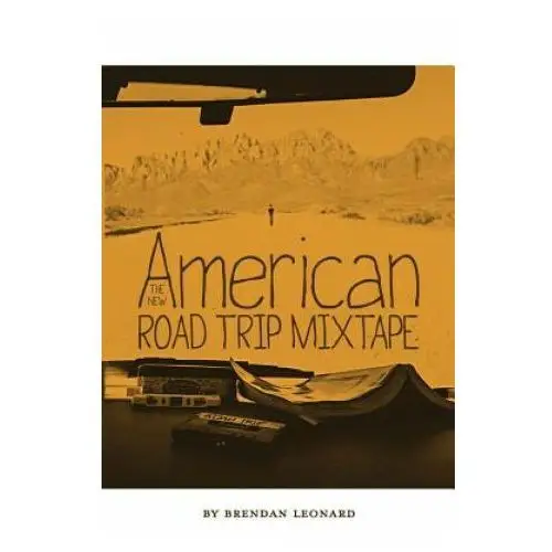 New american road trip mixtape Semi-rad media