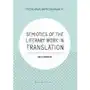 Semiotics of the literary work in translation Wydawnictwo uniwersytetu gdańskiego Sklep on-line