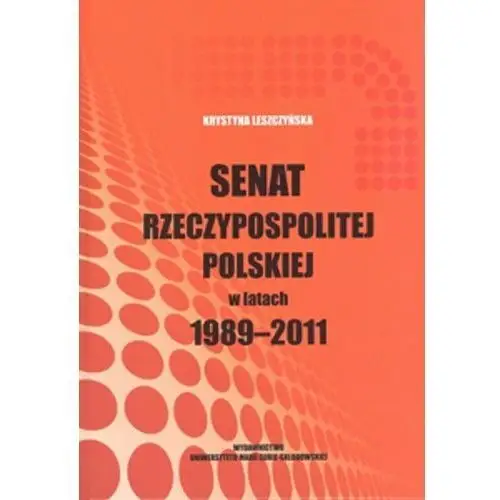 Senat Rzeczypospolitej Polskiej w latach 1989-2011