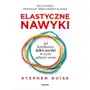 Sensus Elastyczne nawyki. jak kształtować dobre nawyki w życiu pełnym zmian Sklep on-line