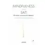 Mindfulness znaczy sati. 25 ćwiczeń rozwijających mindfulness Sensus Sklep on-line