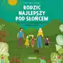 Rodzic najlepszy pod słońcem. cztery kroki do szczęśliwego dzieciństwa twojego dziecka Sensus Sklep on-line