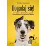 Dogadaj się! jak wychować szczęśliwego psa i zbudować z nim właściwą relację Septem Sklep on-line