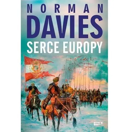 Serce Europy wyd. 2023 Norman Davies