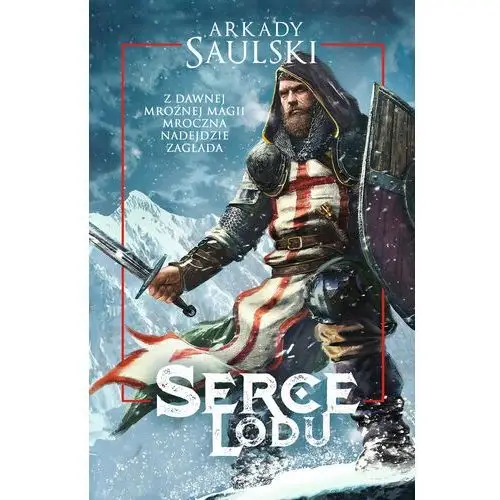 Serce Lodu - Arkady Saulski (MOBI)