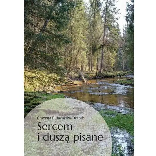 Sercem i duszą pisane