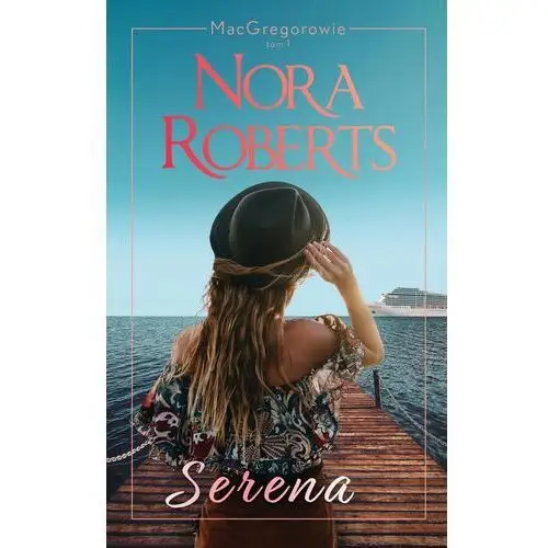 Serena. macgregorowie. tom 1 Harper collins publishers