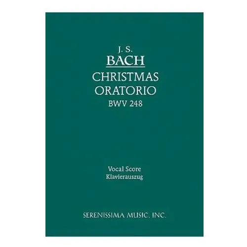 Christmas oratorio, bwv 248 Serenissima music