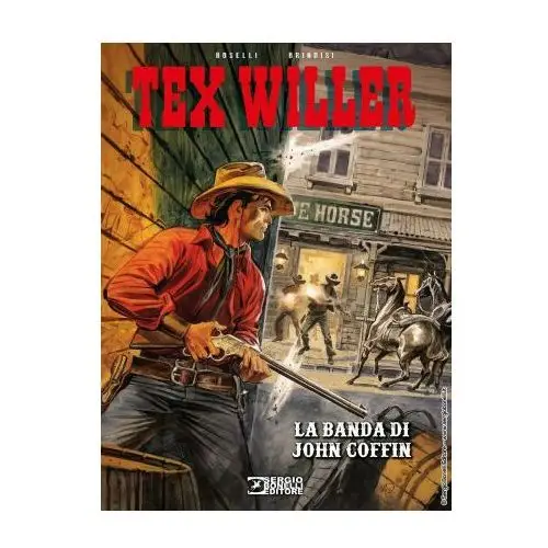 Banda di john coffin. tex willer Sergio bonelli