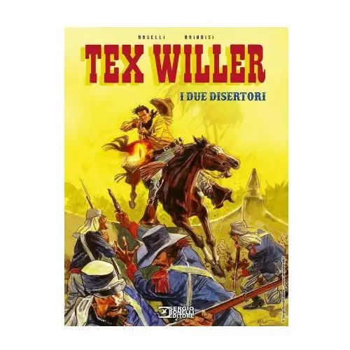 Due disertori. Tex Willer