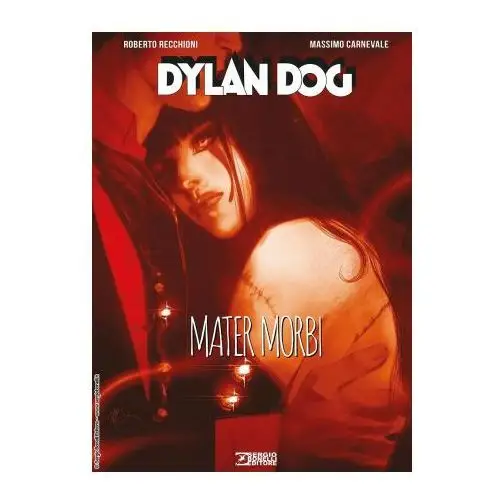 Sergio bonelli editore Mater morbi. dylan dog