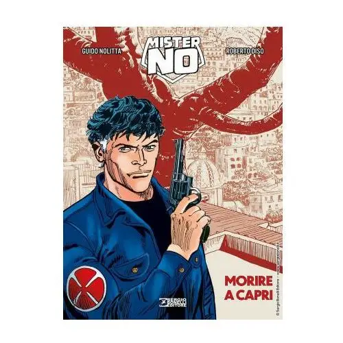 Mister no. morire a capri Sergio bonelli