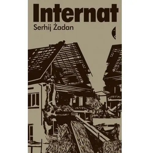 Serhij żadan Internat