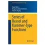 Series of bessel and kummer-type functions Springer international publishing ag Sklep on-line