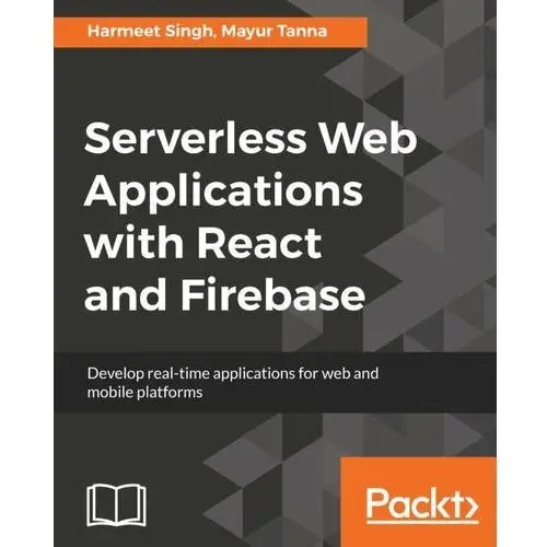 Serverless Web Applications with React and Firebase