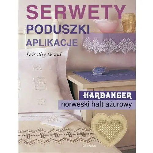 Serwety, poduszki, aplikacje