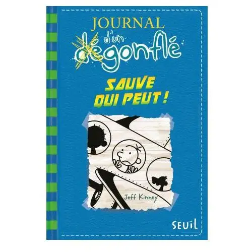 Seuil Journal d'un dégonflé 12. sauve qui peut