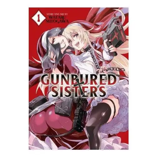 Seven seas Gunbured × sisters vol. 1