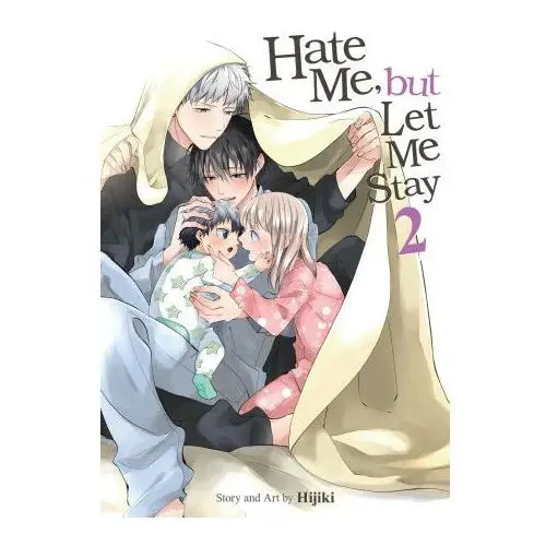 Hate me, but let me stay vol. 2 Seven seas